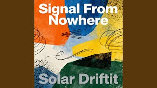 Signal From Nowhere