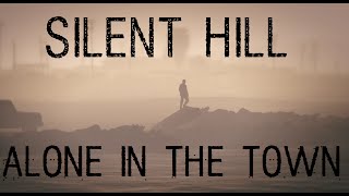 Silent Hill - Alone In The Town Music Video - Hd