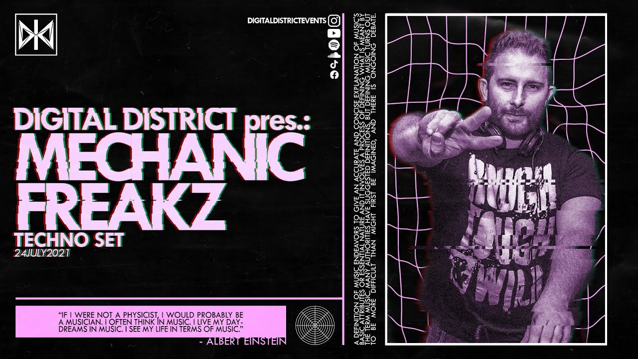 DIGITAL DISTRICT pres.: MECHANIC FREAKZ (GER) - Techno Set (24.07.2021)