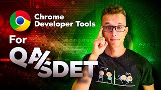 How to use Chrome Dev Tools - API testing QA Engineer | SDET