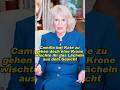 Camilla bat Kate zu gehen doch eine Krone wischte ihr das Lächeln aus dem Gesicht#royal #königin