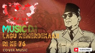 Lagu Nasional Kemerdekaan Ri  2021 Cover  Dj