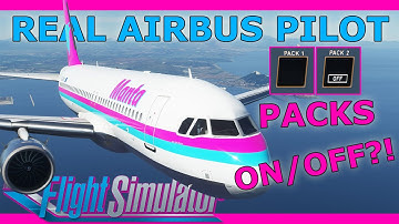 Packs On or Off for Takeoff?! Explained by a Real Airbus Pilot A32NX