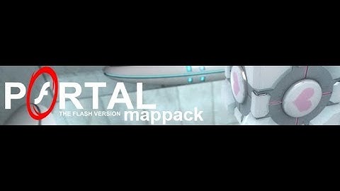 Playthrough - Portal: The Flash Version Mappack - part 1