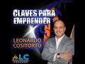 Claves para emprender - Leonardo Cositorto
