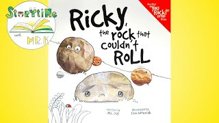 Storytime with Mr.K - Ricky the Rock that Couldn't Roll