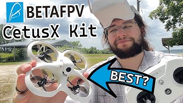 BETAFPV Cetus X // BEST Beginner FPV Kit Kit That
