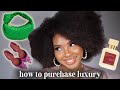 HOW TO AFFORD LUXURY ITEMS | LUXURY PURCHASE TIPS | KENSTHETIC