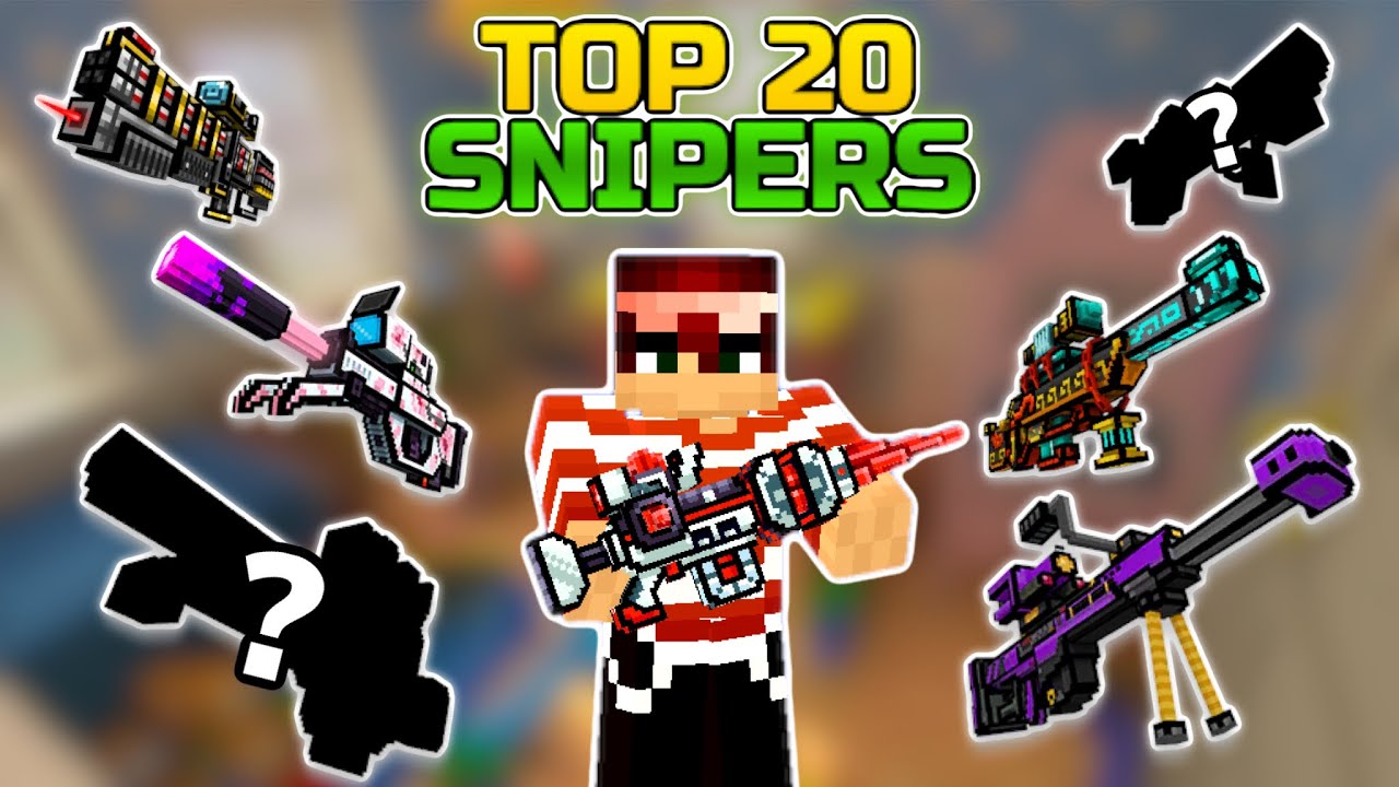 Top 20 SNIPERS in Pixel Gun 3D! Updated List May 2023