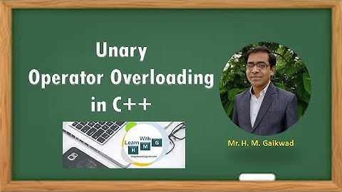 Unary Operator Overloading in C++