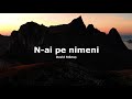 David Stănuș | N-ai pe nimeni