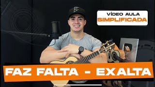 APRENDA "FAZ FALTA" EXALTASAMBA SIMPLIFICADA NO CAVAQUINHO - AULA ...