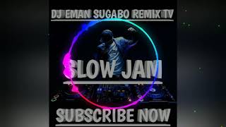 DESPACITO SLOW JAM BY DJ EMAN SUGABO REMIX
