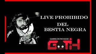 LIVE ELIMINADO DEL BESTIA CURADO!!!  Jaidefinichon GOTH