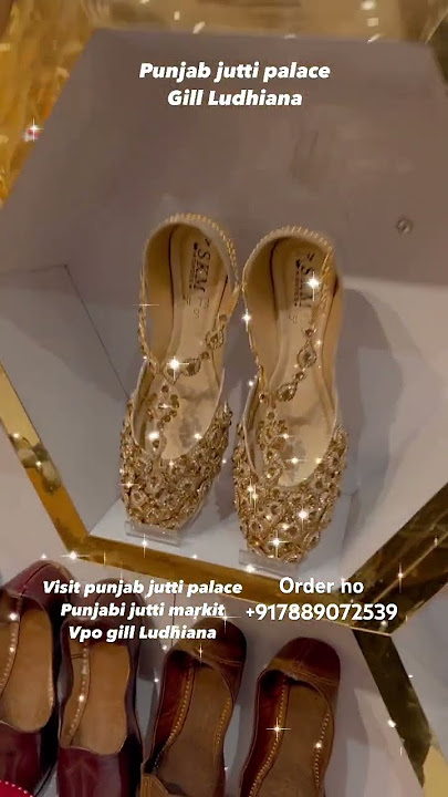 Punjab jutti palace gill Ludhiana #punjabijutti #footwear #fashion
