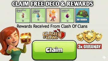 🤩CLAIM Free Rewards In Clash Of Clans - Free Decos,Builder Potion & Research Portion! LIMITED TIME⌛