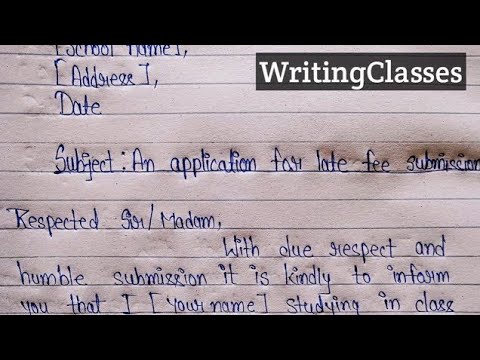 Write An Application For Late Fee Submission||Application Late Fee Submission||Formal Letter