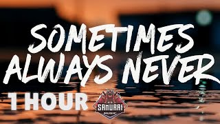 [ 1 HOUR ] Brandon Ratcliff - Sometimes Always Never (Lyrics)