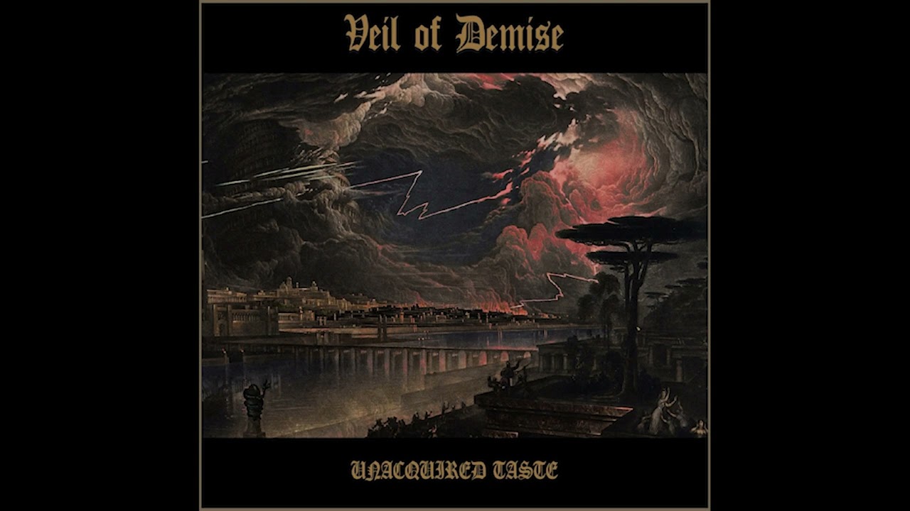 Veil of Demise - Unacquired Taste [Game of Bands]