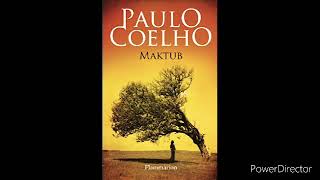 Paulo Coelho - Maktub. Audio version française