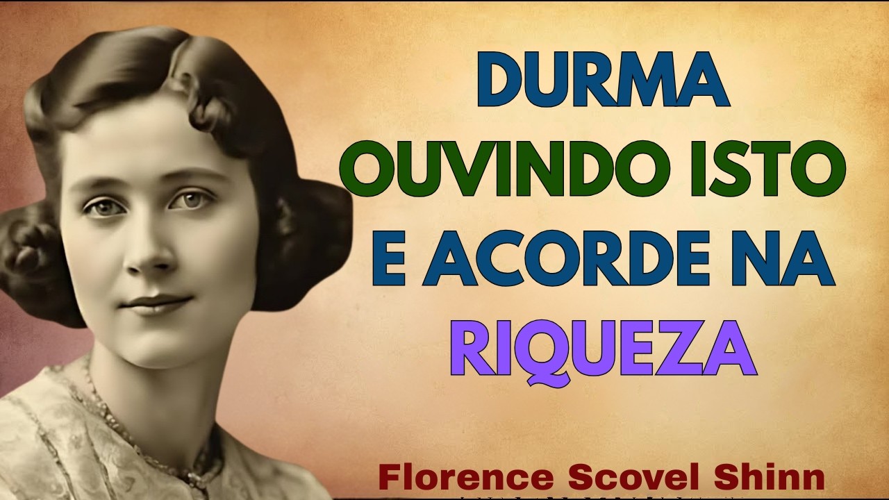 50 Minutos de Meditação para Dormir e Manifestar a Frequência da Riqueza | Florence Scovel