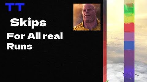 All TT skips you need to know!!