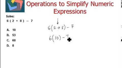 Applying the Order of Operations to Simplify Numeric Expressions