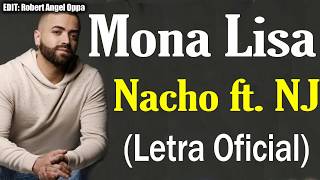 Nacho - Mona Lisa ( Letra ) ft. Nicky Jam