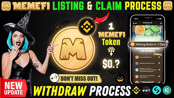 MemeFi Listing Update Revealed ✅  MemeFi Withdrawal Process | MemeFi Mining End 🚧