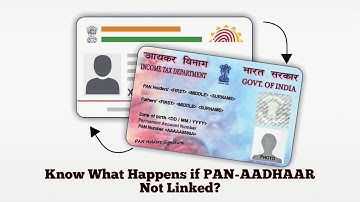 PAN-AADHAAR लिंक नहीं करने पर क्या होगा? | Consequences of not linking PAN with Aadhaar
