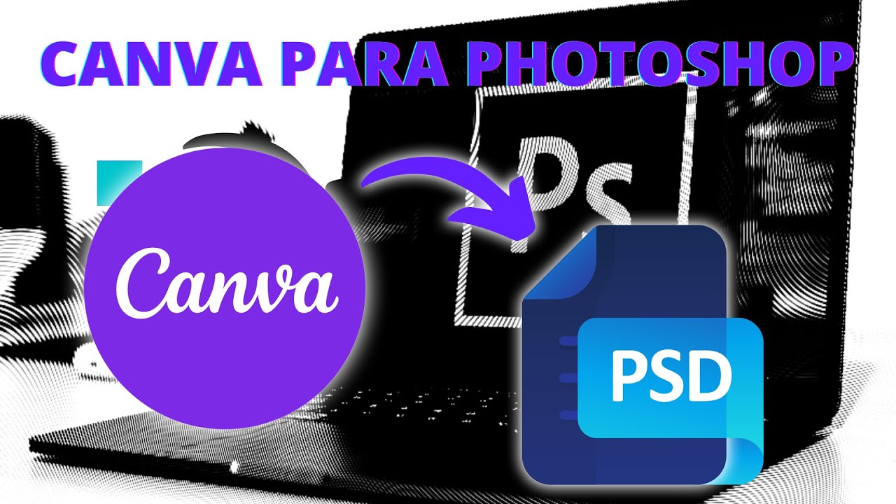 Como Abrir Arquivo Canva No Photoshop YouTube Como Abrir Arquivo Canva No Photoshop YouTube