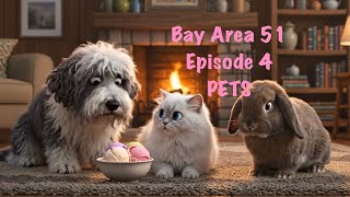Bay Area 51 Episode 4 (PETS). An new animated series about an alien invasion in San Francisco, CA