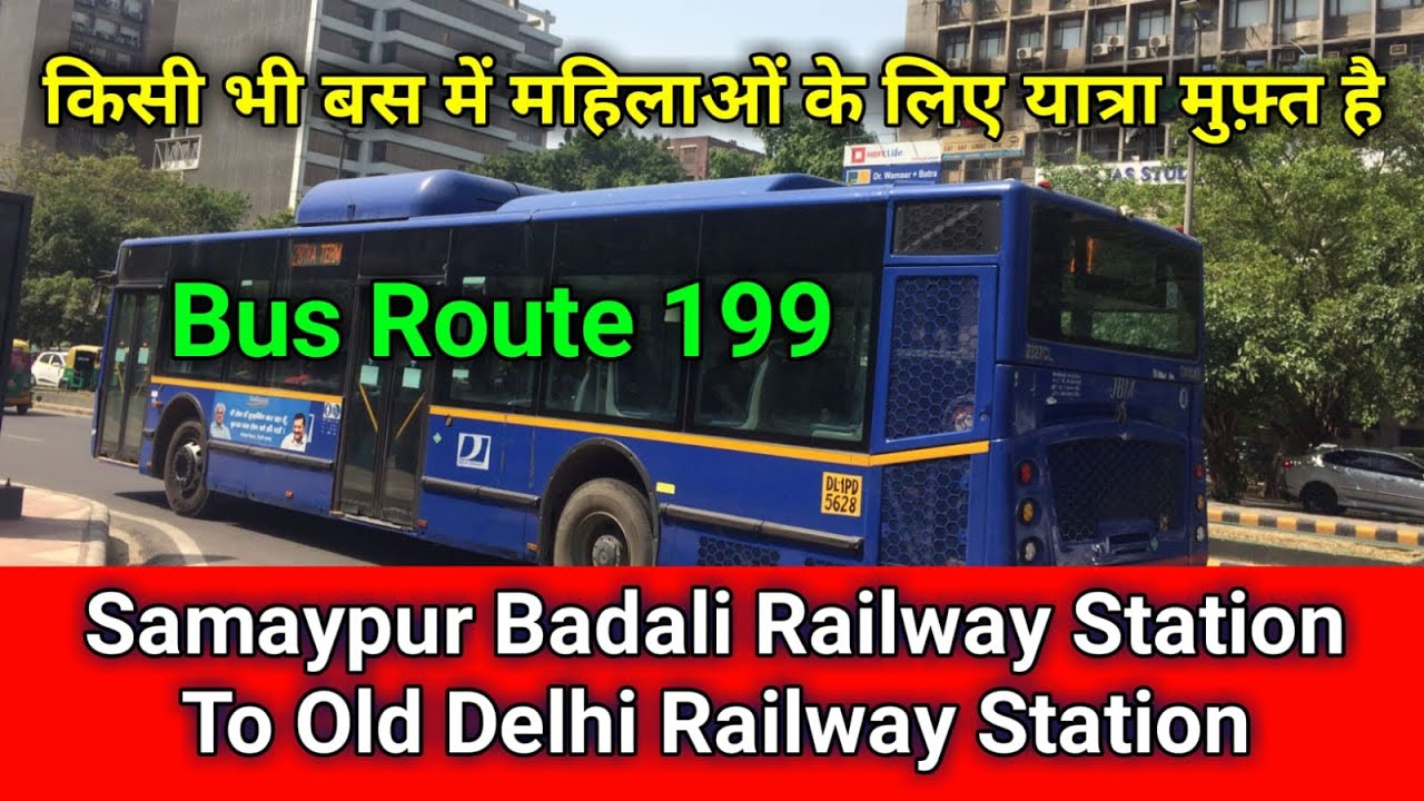 Bus Route 199 Samaypur Badli Railway Station To Old Delhi Railway bus-route-199-samaypur-badli-railway-station-to-old-delhi-railway