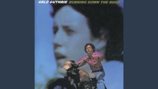 Video thumbnail of "Arlo Guthrie - Coming into Los Angeles (Remastered)"