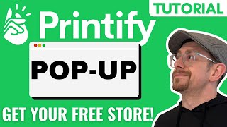 Printify Popup - Get Started with Print on Demand for Free