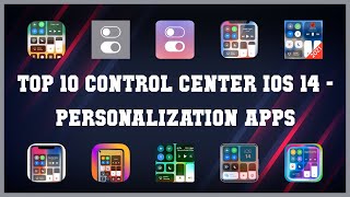 Top 10 Control Center Ios 14 Android Apps screenshot 1