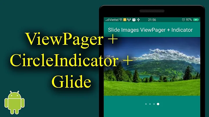 Create Slide Images with Viewpager + Indicator + Glide - [Android Tutorial - #06]