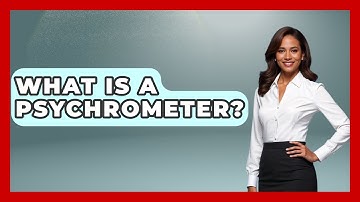 What Is A Psychrometer? - Weather Watchdog