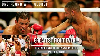 GREATEST FIGHT EVER!?  CORRALES AND CASTILLO WAR 19 YEARS AGO