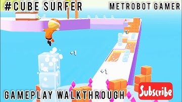 Cube Surfer - All level (112-113) Gameplay Walkthrough #cubesurfer
