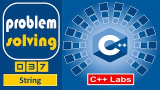 Problem Solving, C++, 037 | string functions in cpp