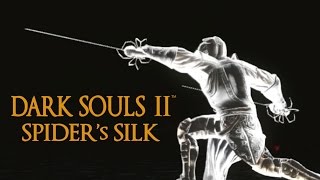 Dark Souls 2 Spider's Silk Tutorial (dual wielding w/ power stance)