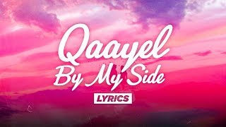 اغنية انجليزية نااار مع الكلمات💞💞 تاخذك الى العالم اخر "By My Side (Lyrics)"💞💞