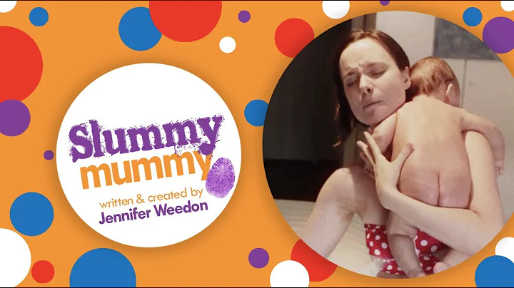 Slummy Mummy Trailer (Created and Written by Jenni...