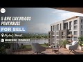 5 bhk luxurious penthouse  for sell  in piplod  surat aditya property management 