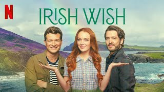 Ирландская Мечта / Irish Wish   2024   Трейлер