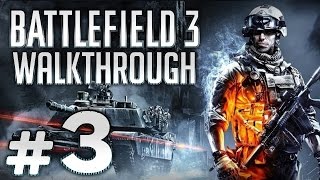 Прохождение BATTLEFIELD 3 — Задание #3: НА ОХОТУ! (Ирак)