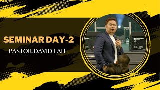 Pastor David Lah Seminar Day-2 # August 26,2023