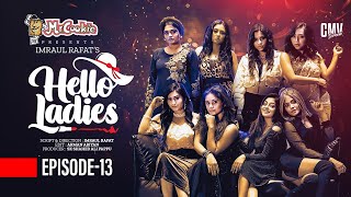 Hello Ladies | Samira Mahi, Tania Brishty, Tasnuva Tisha, Mahima | Episode 13 | Bangla Natok 2022