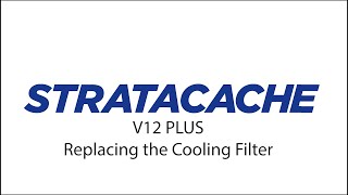 V12Plus Access Filter Compartment - Includes Replacing the Cooling Filter instruction.